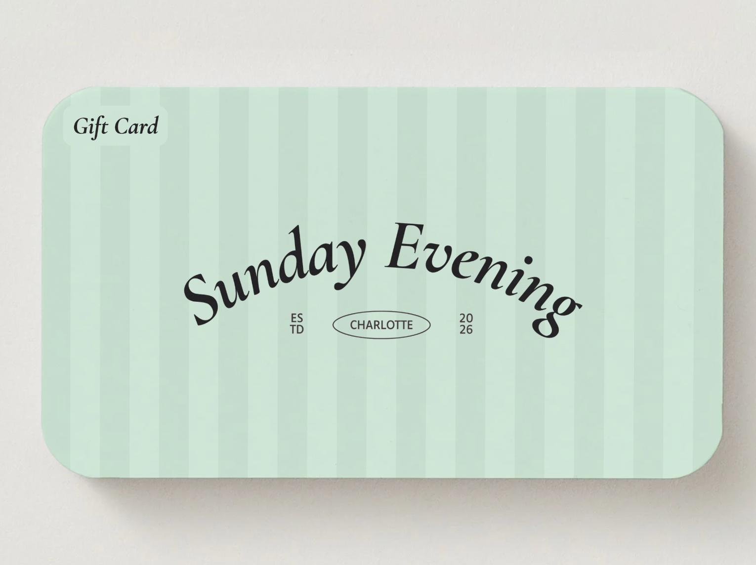 Sunday Evening - Gift Card